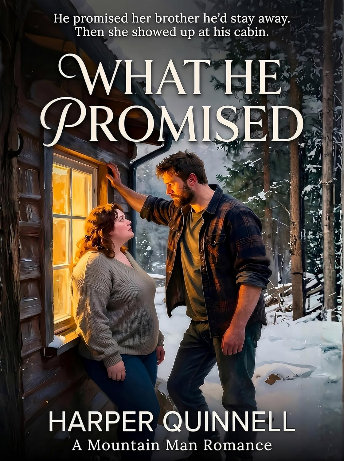 What He Promised: A Small Town Mountain Man Romance