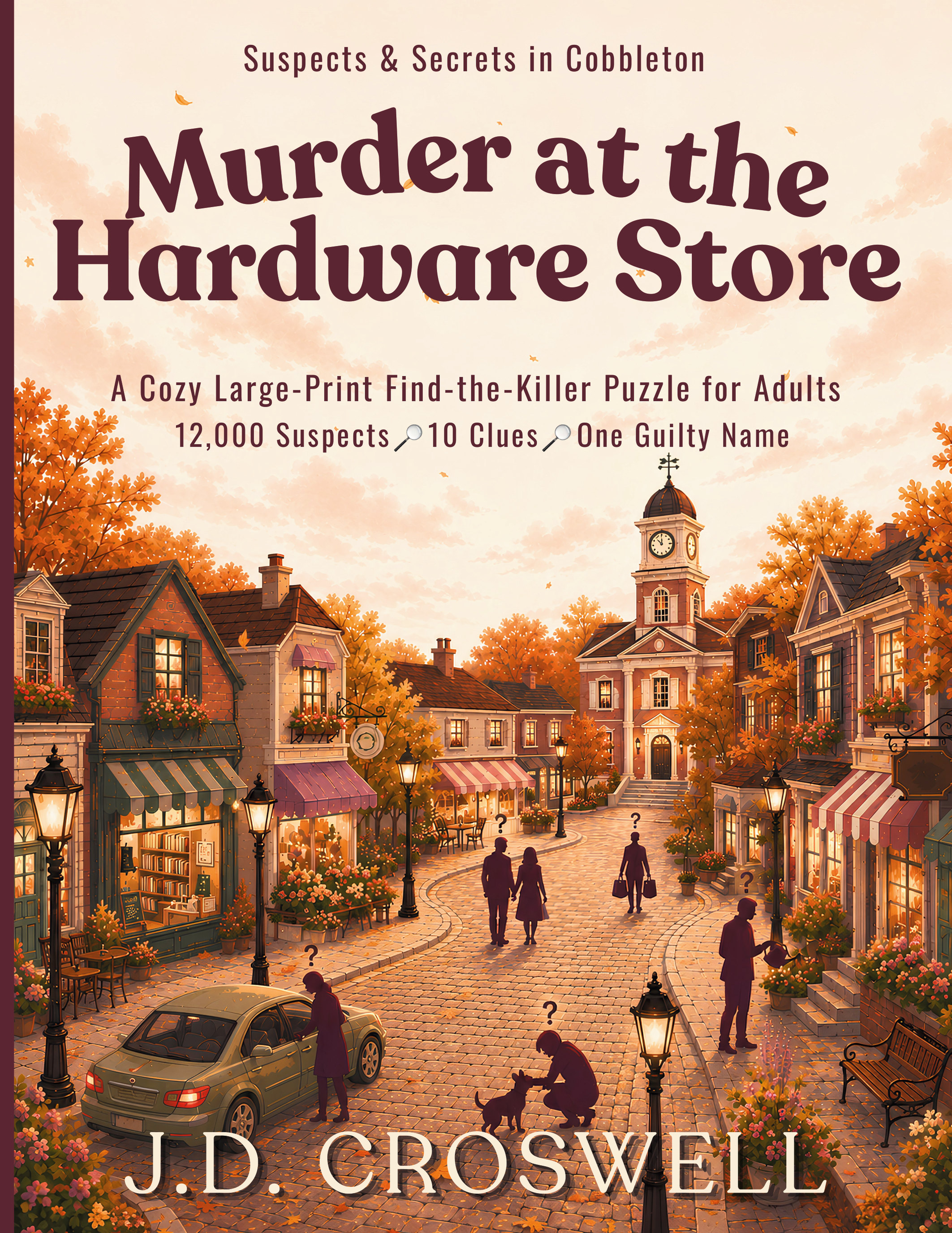 Murder at the Hardware Store: A Cozy Large-Print Find-the-Killer Puzzle for Adults