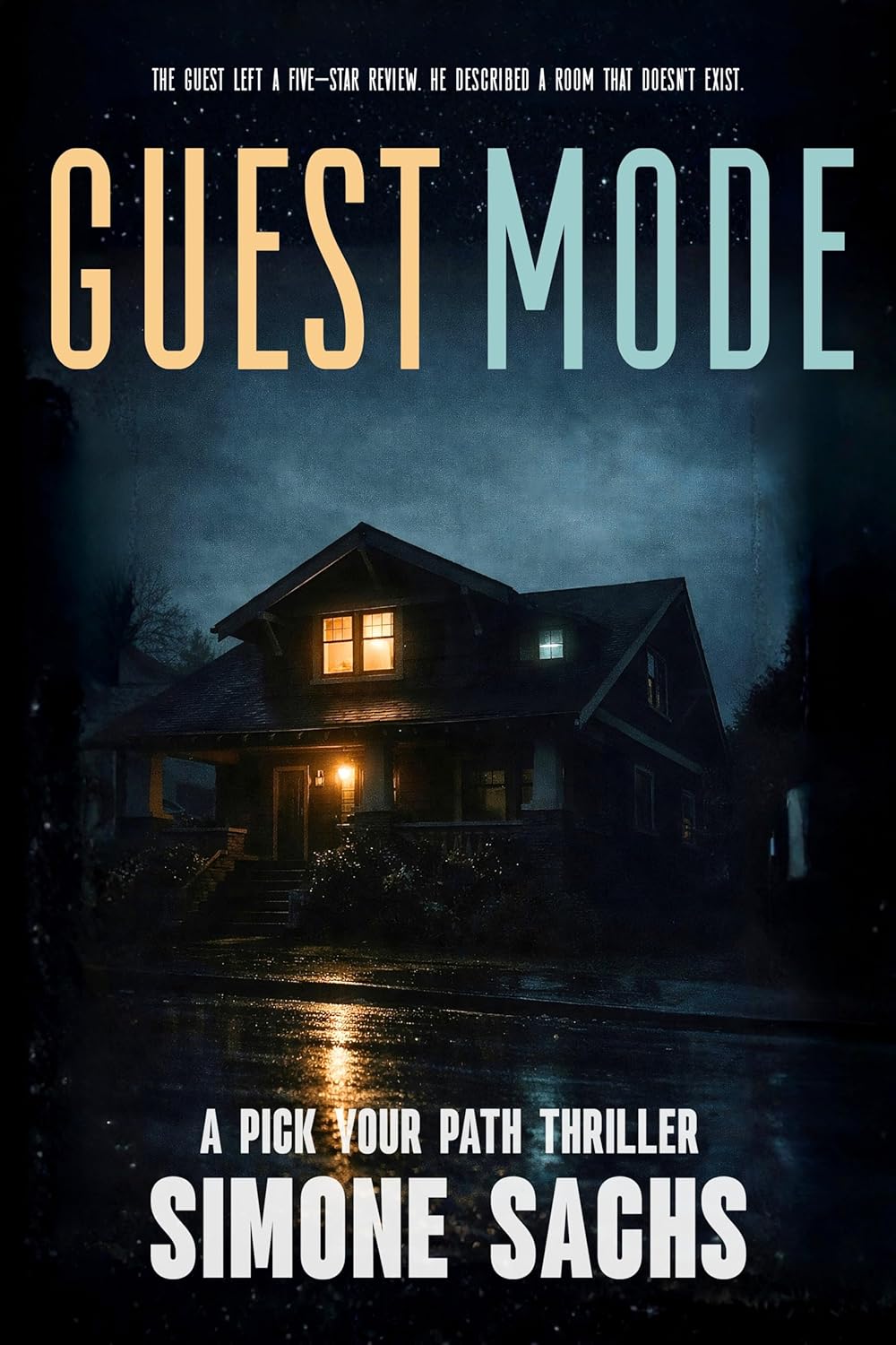 Guest Mode: An Interactive Thriller with Multiple Endings for Adults